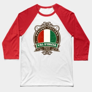 Val d'Orcia ---- Italia Retro Design Baseball T-Shirt